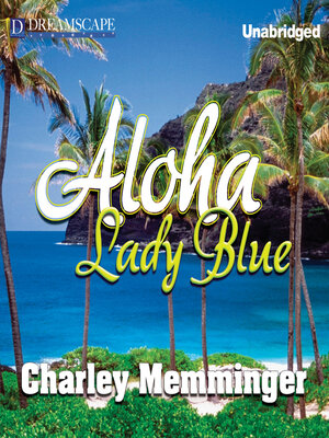 cover image of Aloha, Lady Blue